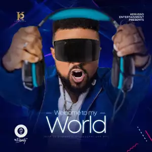DJ Ernesty - Welcome To My World (Mixtape)